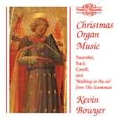Christmas Organ Music / Kevin Bowyer