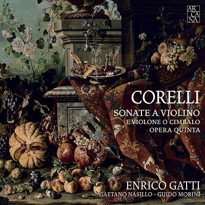 Corelli: Sonata a violino e violone o cimbalo, opera quinta / Gatti