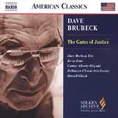Milken Archive - Brubeck: The Gates Of Justice
