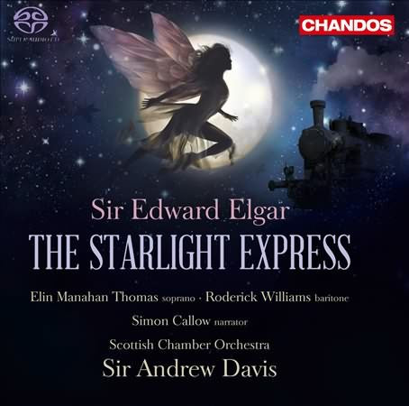 Elgar: The Starlight Express / Manahan Thomas, Williams, Davis
