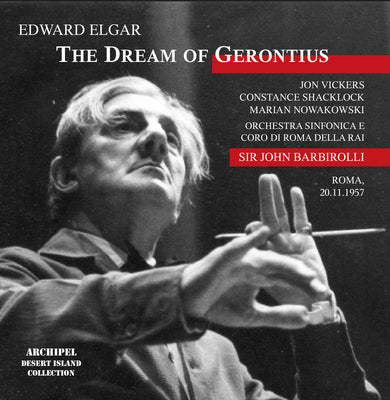 Elgar: The Dream of Gerontius / Barbirolli, Vickers, Shacklock, Nowakowski, RAI Orchestra