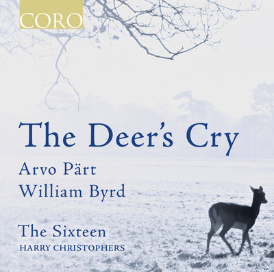 The Deer's Cry / Christophers, The Sixteen