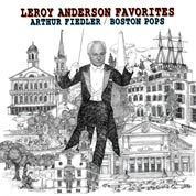 Leroy Anderson Favorites / Fiedler, Boston Pops