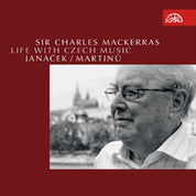 Life With Czech Music - Janacek, Martinu / Charles Mackerras