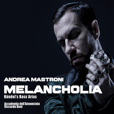 Melancholia - Handel's Bass Arias / Mastroni