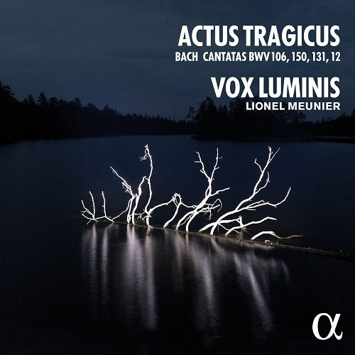 Bach: Actus Tragicus - Cantatas BWV 106, 150, 131, 12 / Meunier, Vox Luminis