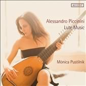 Alessandro Piccinini: Lute Music  / Monica Pustilnik