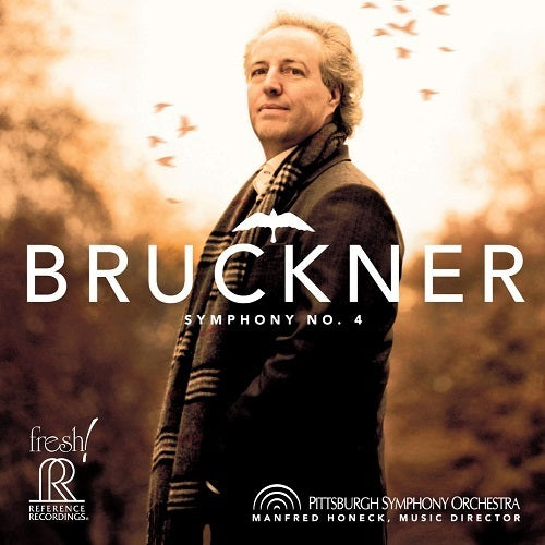 Bruckner: Symphony No. 4 / Honeck, Pittsburgh Symphony