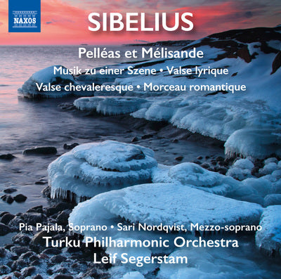 Sibelius: Pelleas et Melisande / Segerstam, Turku