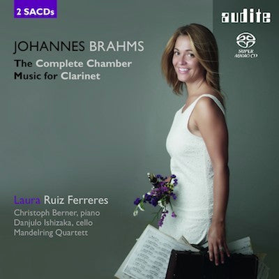Brahms: Complete Chamber Music For Clarinet / Laura Ruiz Ferreres