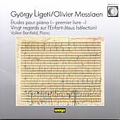 CD Gyorgy Ligeti / Olivier Messiaen / Volker Banfield
