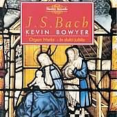 Bach: The Works For Organ Vol 2 / Kevin Bowyer
