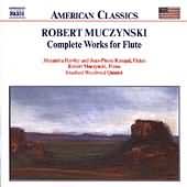 American Classics - Muczynski: Complete Works For Flute