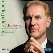 Tchaikovsky: Symphonies No 2 & 3 / Poppen, Deutsche Radio Philharmonie