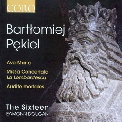Pekiel: Missa Concertata "La Lombardesca" / Sixteen