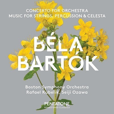 Bartok: Concerto for Orchestra / Ozawa, Kubelik, Boston Symphony