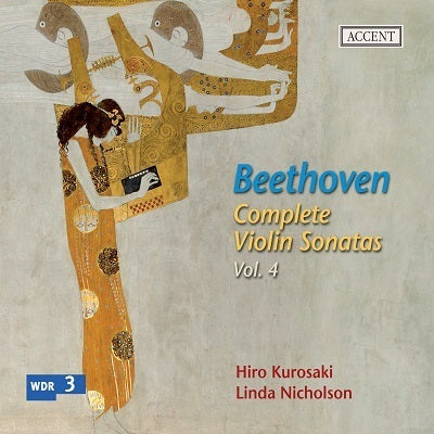 Beethoven: Complete Violin Sonatas, Vol. 4 / Kurosaki, Nicholson