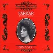 Prima Voce - Farrar In French Opera