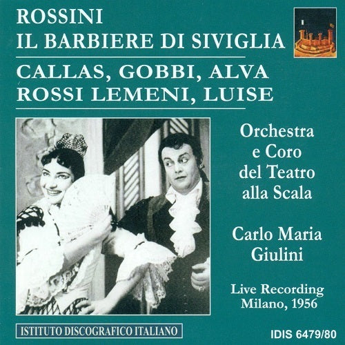 Rossini: Il Barbiere di Siviglia / Giulini, Callas, Alva