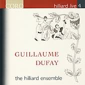 Guillaume Dufay / The Hilliard Ensemble