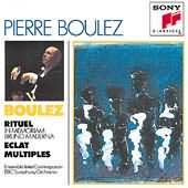 Boulez: Rituel, Eclat, Multiples / Boulez, Bbc So