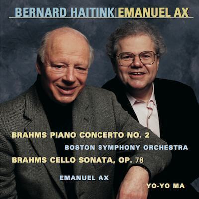 Brahms: Piano Concerto No 2, Cello Sonata / Ax, Ma, Haitink