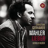 Mahler: Lieder / Christian Gerhaher