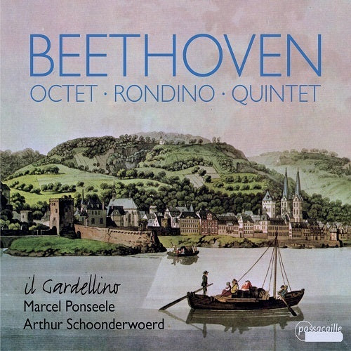Beethoven: Octet, Rondino & Quintet / Schoonderwoerd, Il Gardellino