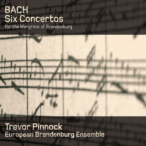 Bach: Brandenburg Concertos / Pinnock, European Brandenburg Ensemble