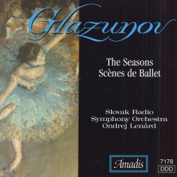 Glazunov: The Seasons; Scenes De Ballet