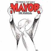 Mayor: The Musical (Original Cast Recording)