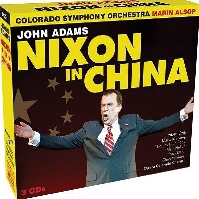 Adams: Nixon In China / Orth, DeDominici, Alsop, Colorado Symphony