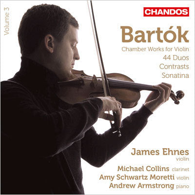 Bartok: Chamber Works for Violin Vol 3 / Ehnes