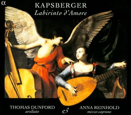 Kapsberger: Labrinto d'Amore / Reinhold, Dunford