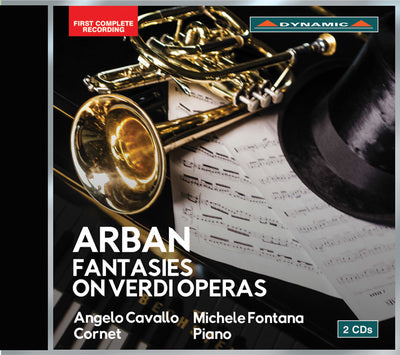 Arban: Fantasies on Verdi Operas / Cavallo, Fontana