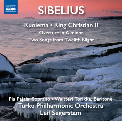 Sibelius: Kuolema, King Christian II & More / Segerstam, Turku Philharmonic