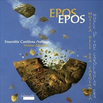 Epos Epos - Music Of The Carolingian Era / Albarello, Ensemble Cantilena Antiqua