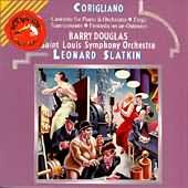 Corigliano: Concerto For Piano, Etc / Douglas, Slatkin