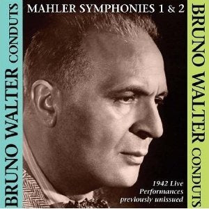 Bruno Walter Conducts Mahler Symphonies 1 & 2 - 1942 Live Performances