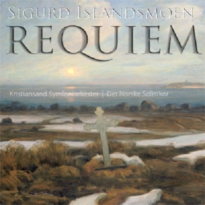 Islandsmoen: Requiem / Hansen, Sveen, Kielland, Et Al