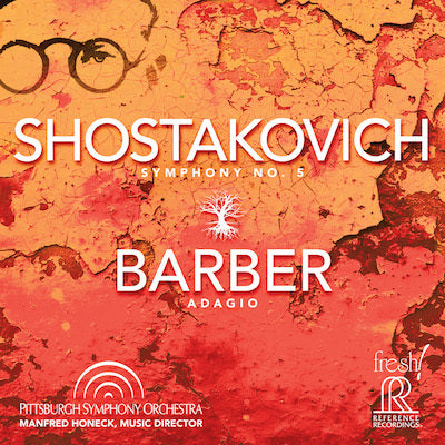 Shostakovich: Symphony No. 5 - Barber: Adagio for Strings / Honeck, Pittsburgh Symphony