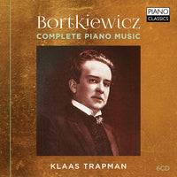 Bortkiewicz: Complete Piano Music / Trapman