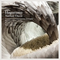 Davis: Hagoromo / Tantsits, Karolyi, International Contemporary Ensemble, Brooklyn Youth Chorus