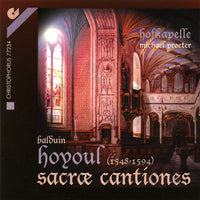 Hoyoul: Sacrae Cantiones / Procter, Hofkapelle