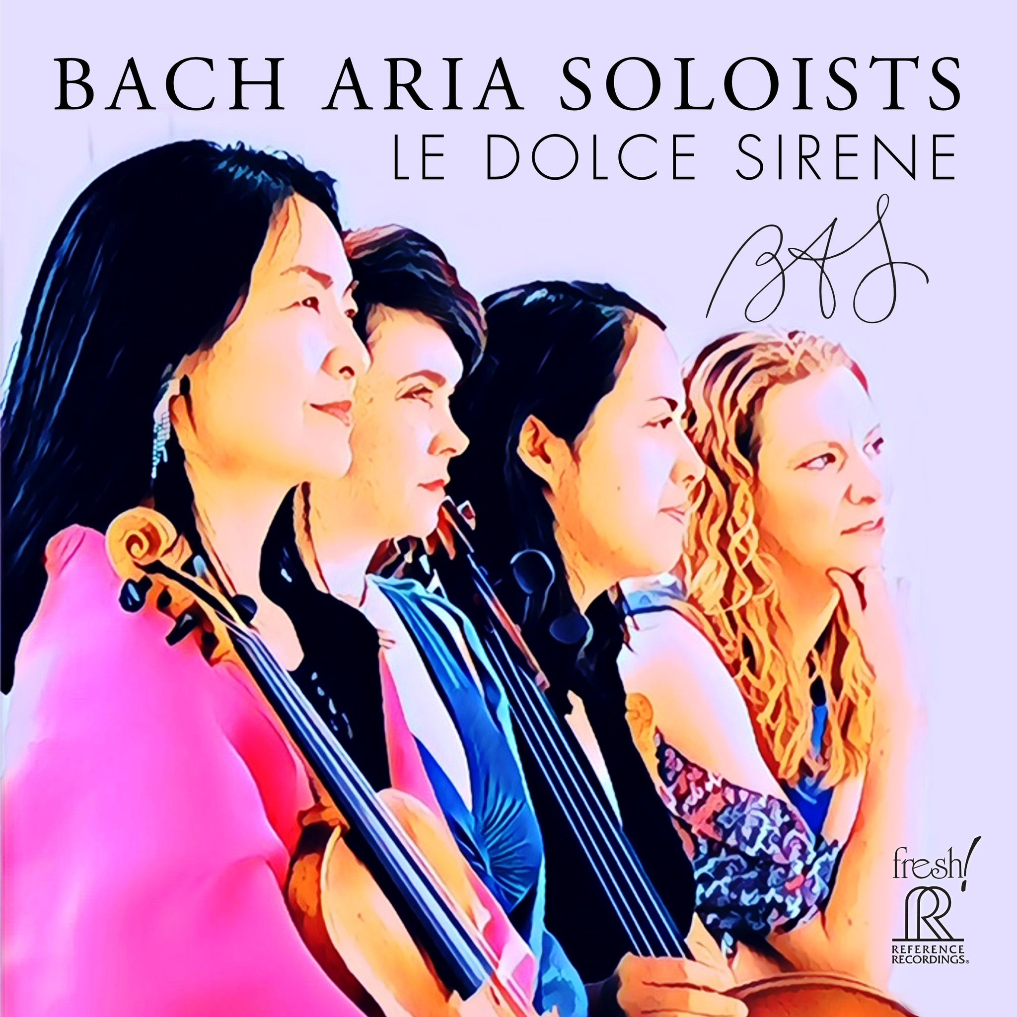 Le Dolce Sirene / Bach Aria Soloists