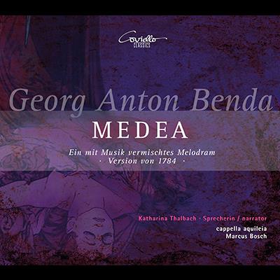 Georg Anton Benda: Medea / Marcus Bosch, cappella aquileia