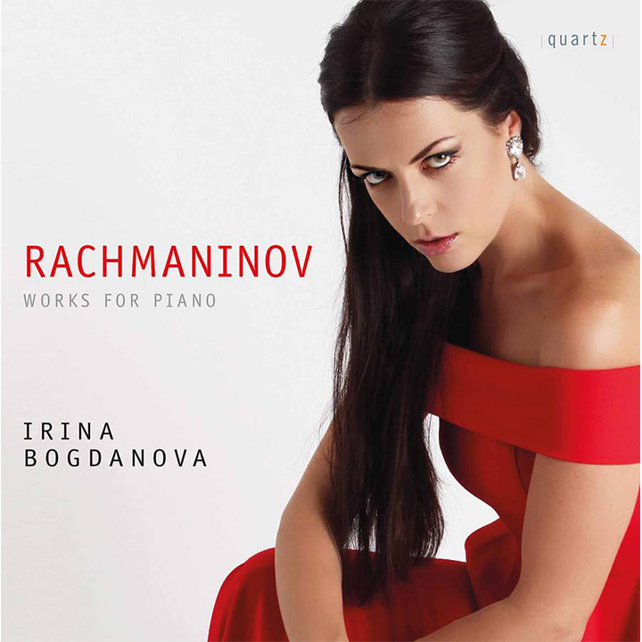 Rachmaninov: Works For Piano / Irina Bogdanova