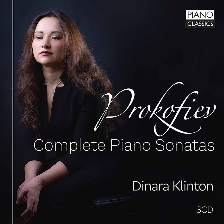 Prokofiev: Complete Piano Sonatas / Dinara Klinton