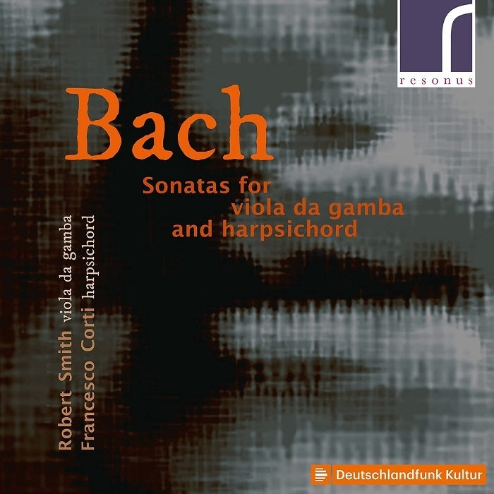 Bach: Sonatas for Viola da Gamba & Harpsichord / Corti, Smith
