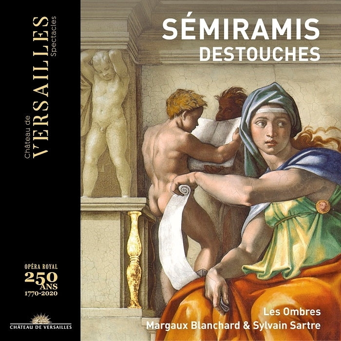 Destouches: Sémiramis / Blanchard, Sartre, Les Ombres